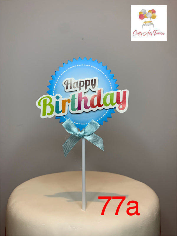 Happy Birthday Cake/Cupcake Topper Sign in Various Colours Oh So Crafty